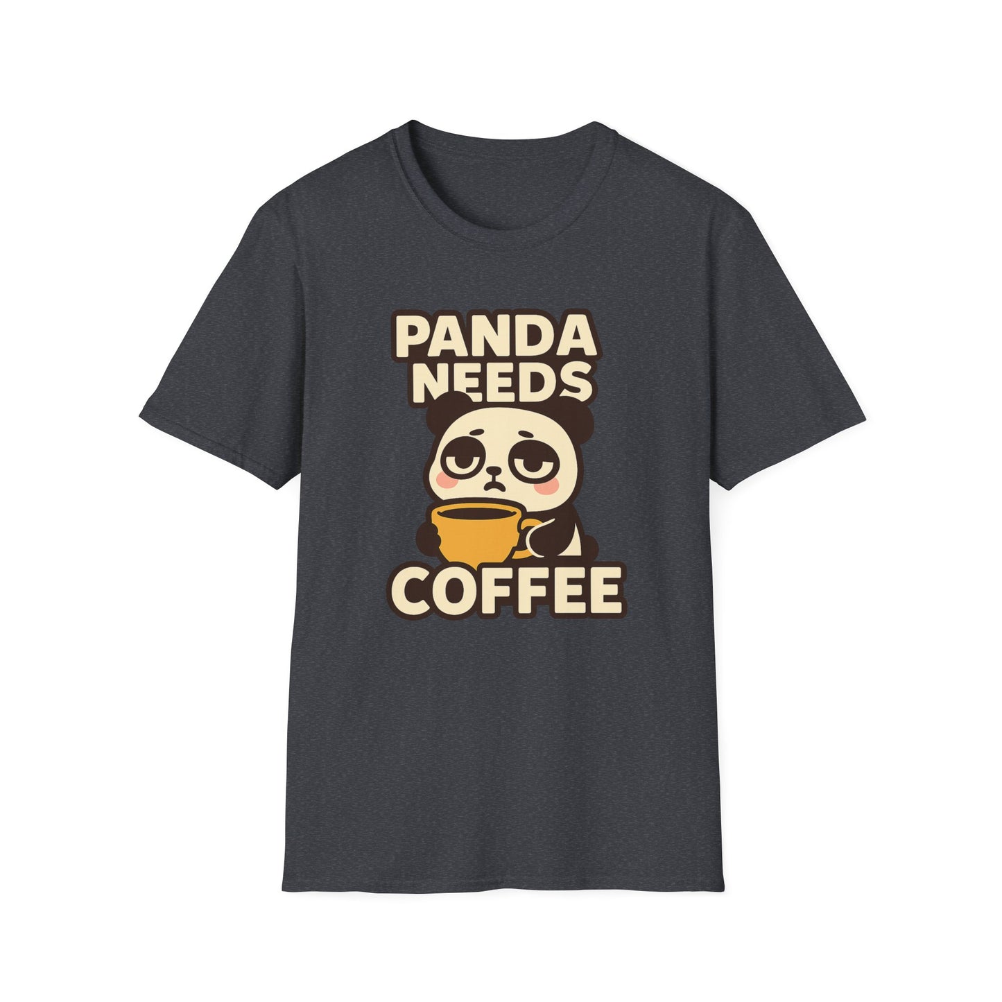 PANDA NEEDS COFFEE- Funny Coffee T-Shirt