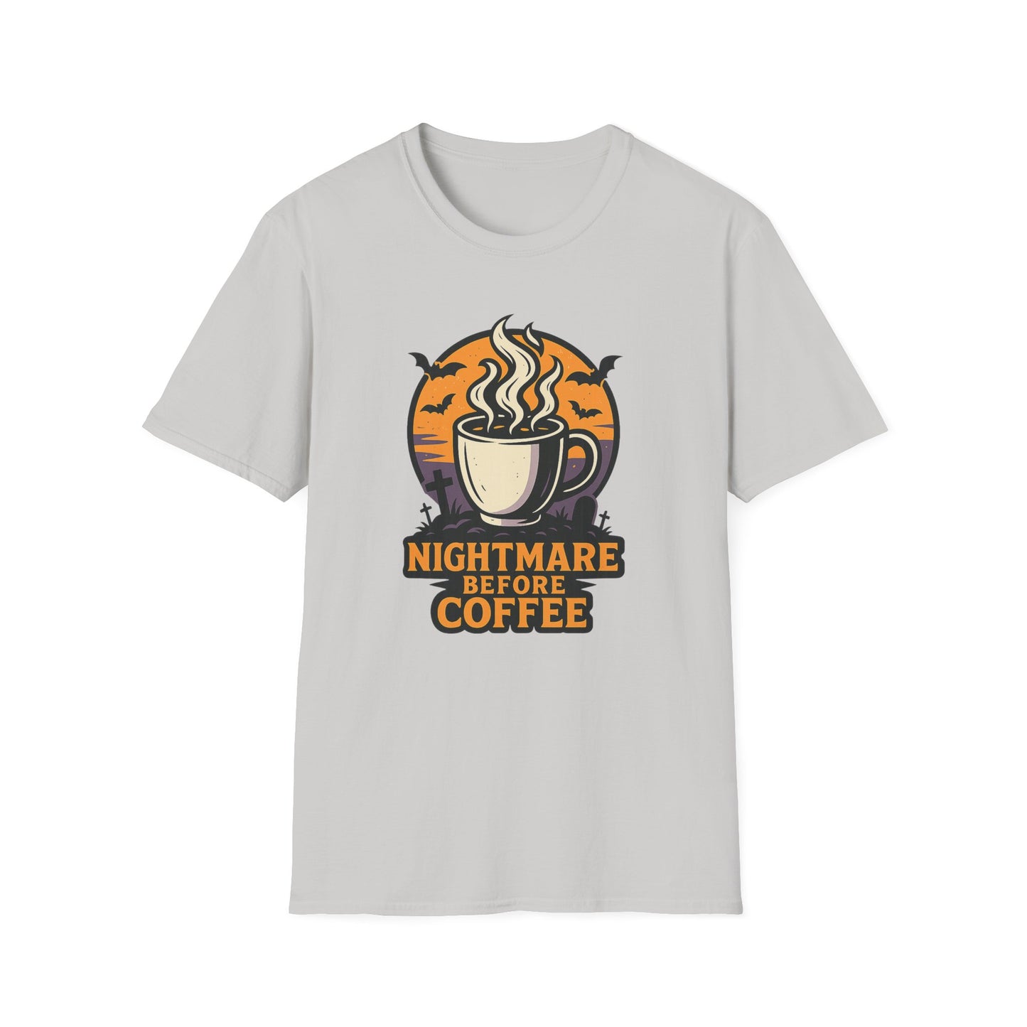 Nightmare Before Coffee - Funny Coffee T-Shirt
