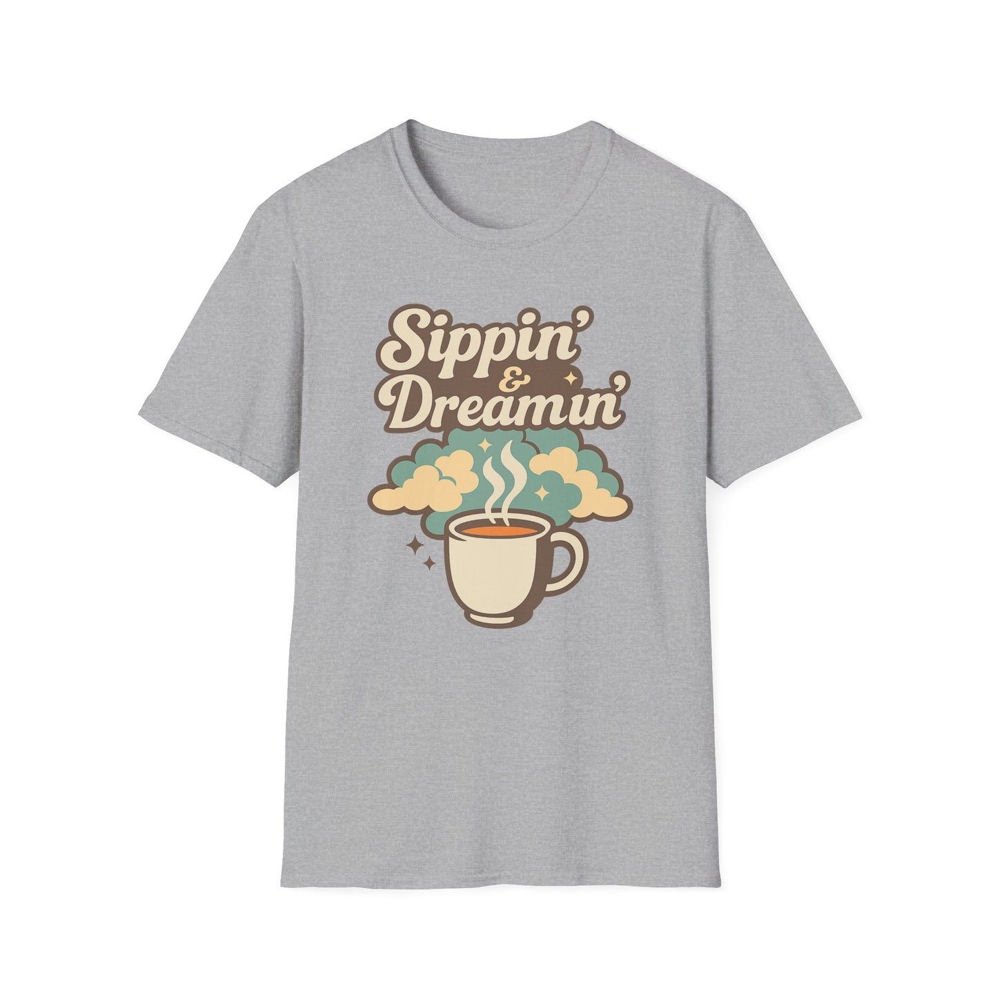Sippin’ & Dreamin- Funny Coffee T-Shirt