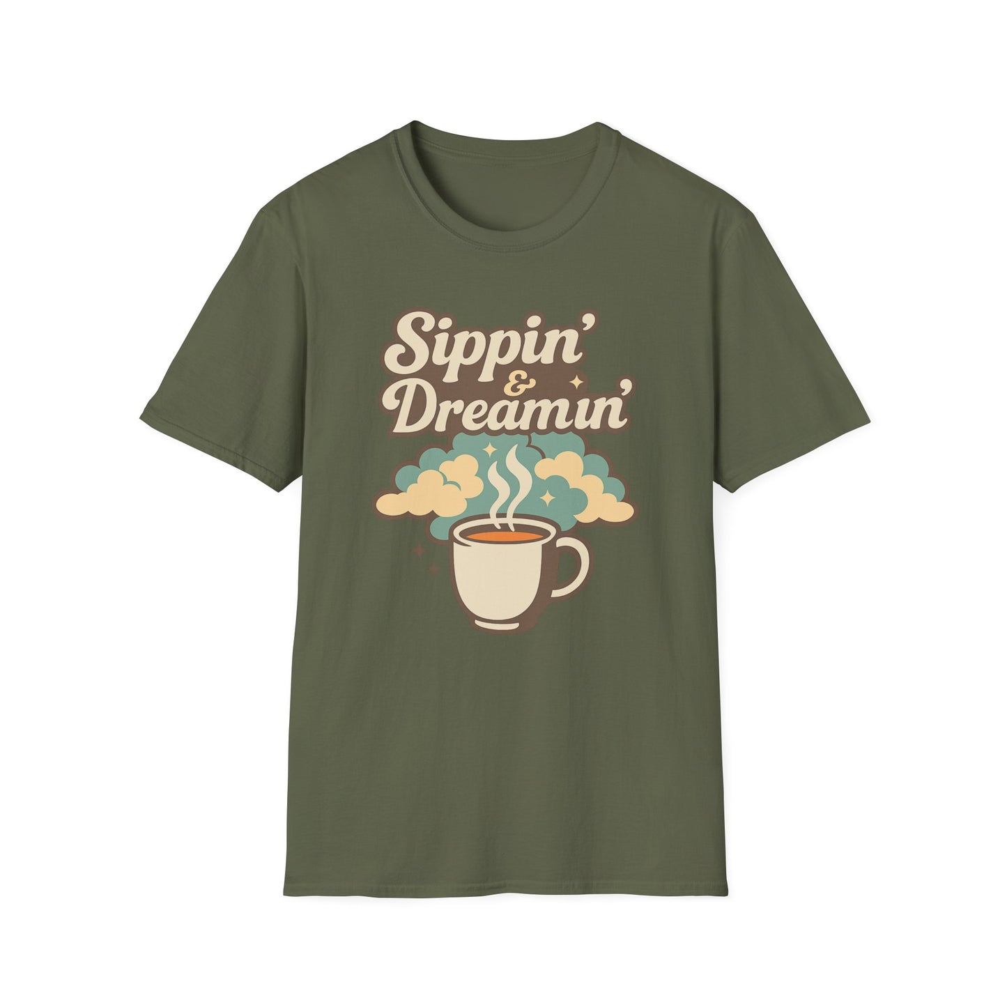 Sippin’ & Dreamin- Funny Coffee T-Shirt
