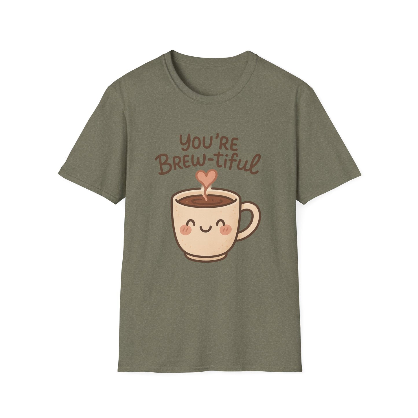You're Brew-tiful - Funny Coffee T-Shirt
