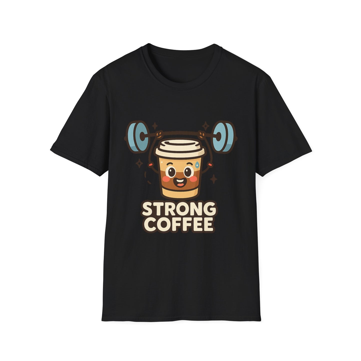 Strong Coffee - Funny Coffee T-Shirt