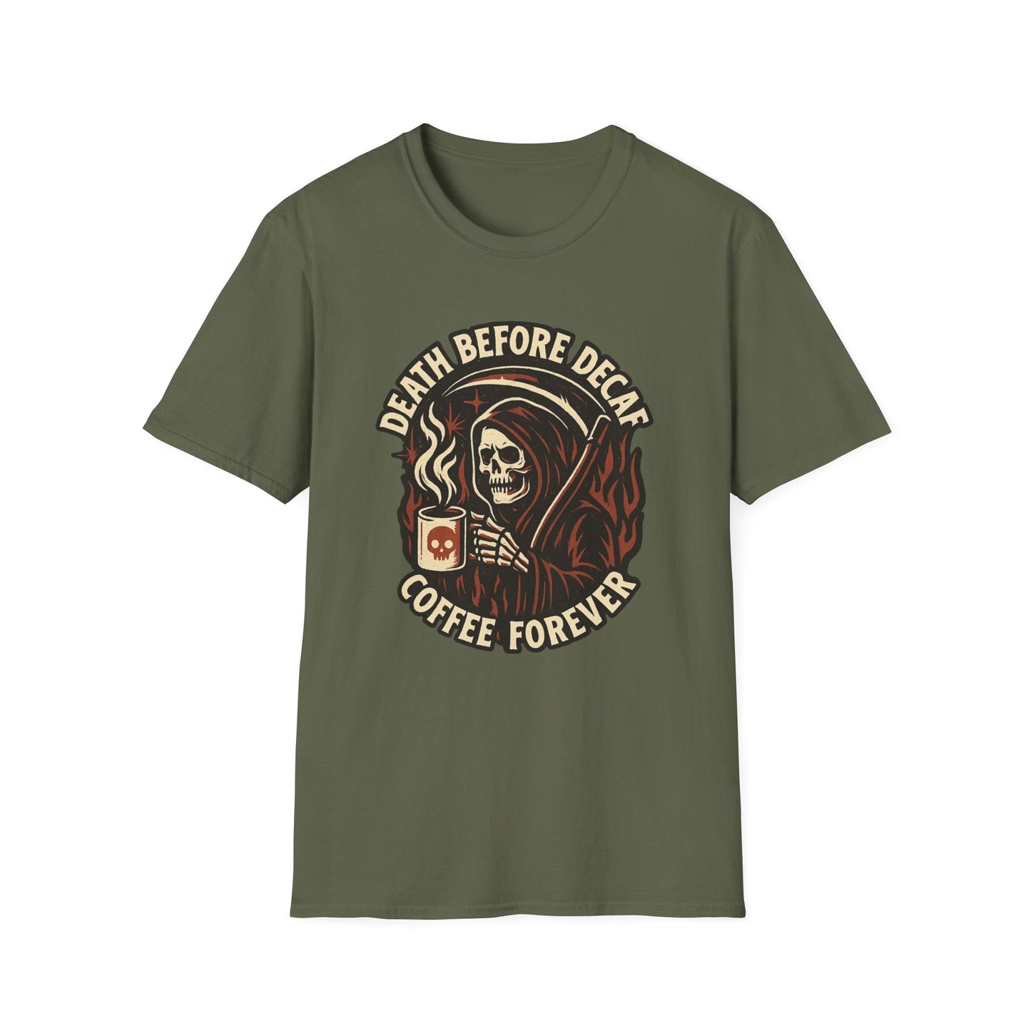 Death Before Decaf, Coffee Forever - Funny Coffee T-Shirt