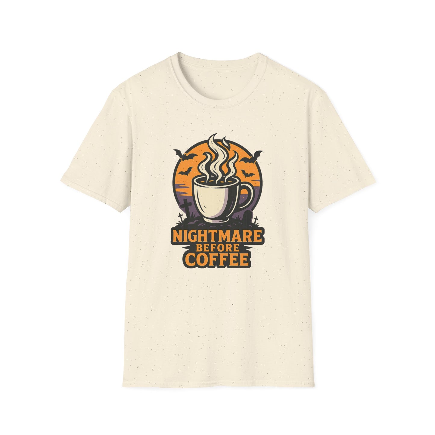 Nightmare Before Coffee - Funny Coffee T-Shirt