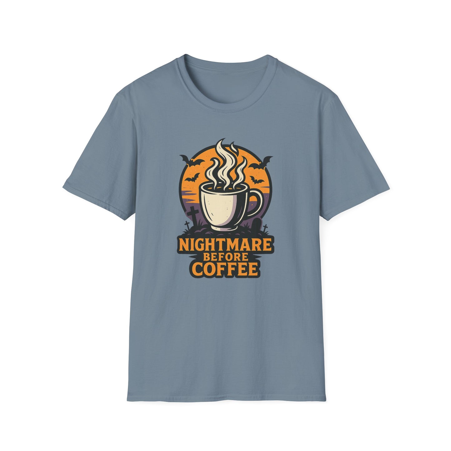 Nightmare Before Coffee - Funny Coffee T-Shirt