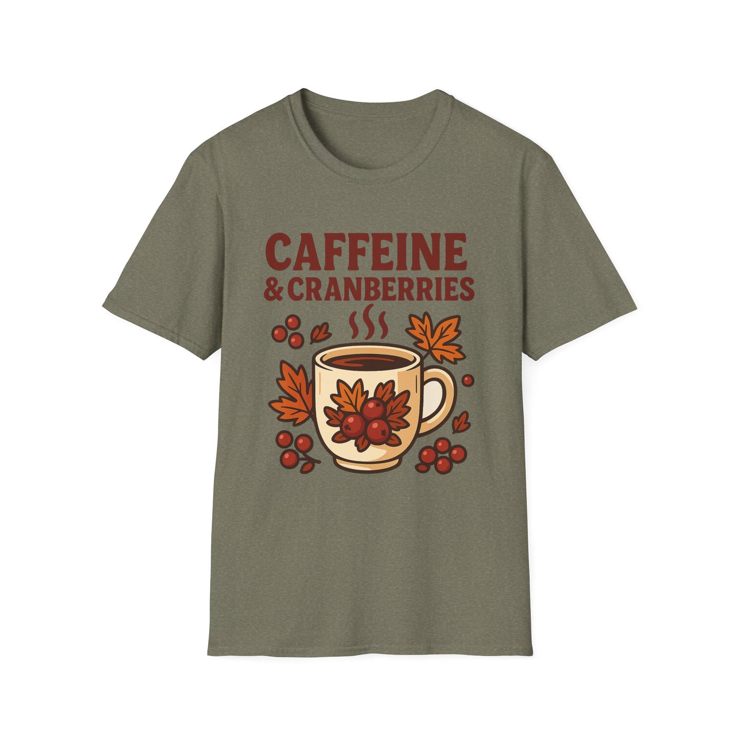 Caffeine & Cranberries - Funny Coffee T-Shirt