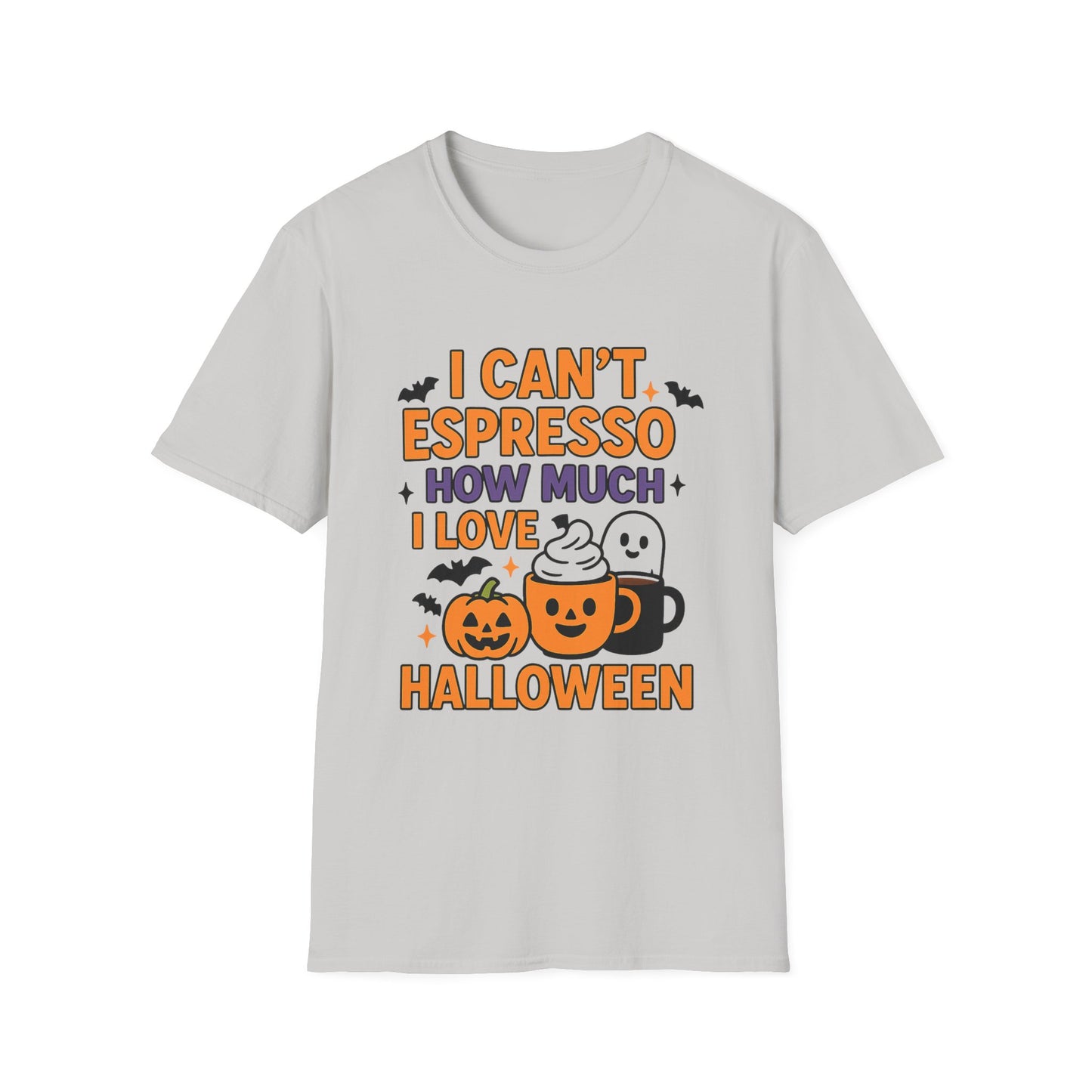I Can’t Espresso How Much I Love Halloween - Funny Coffee T-Shirt