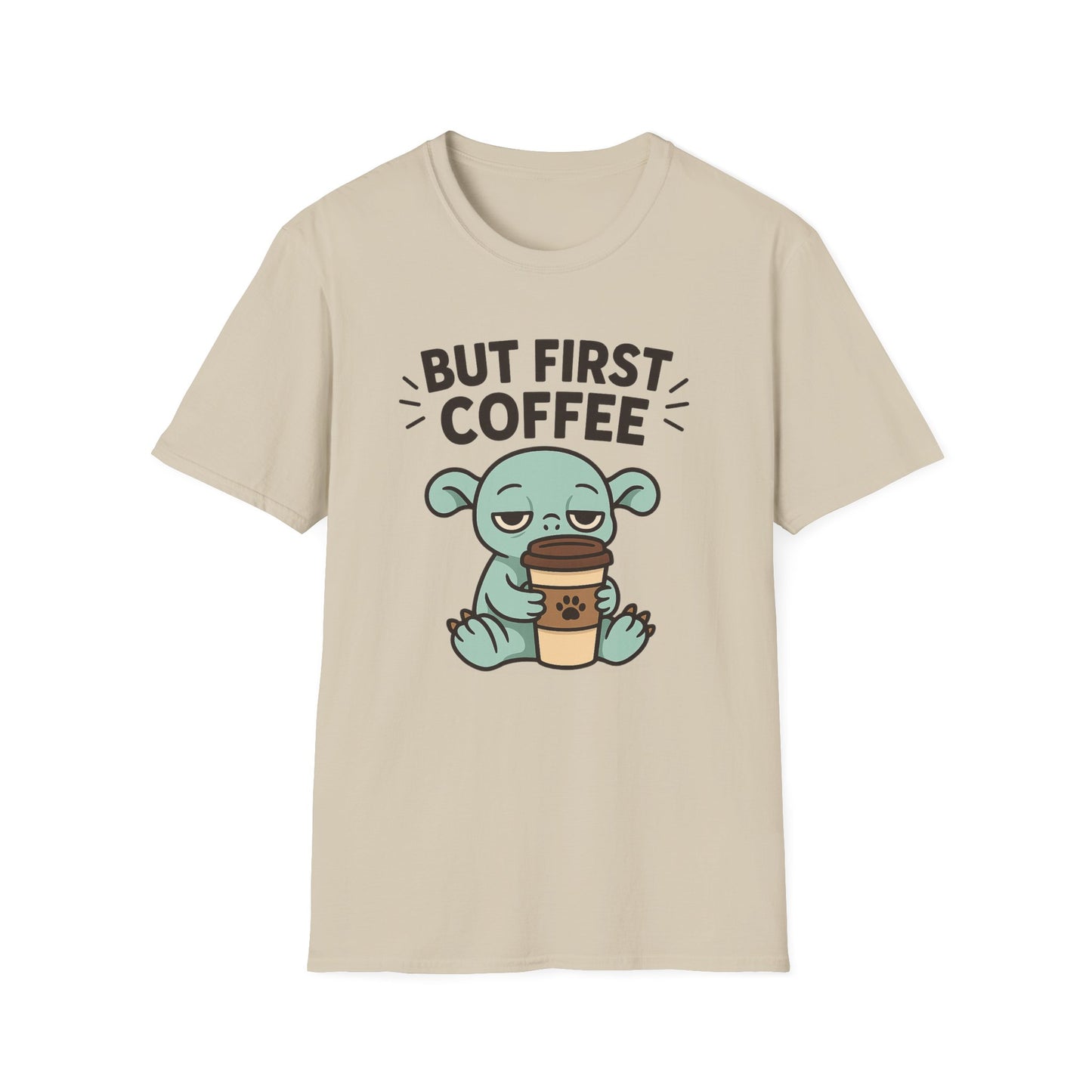 But First Coffee T-shirt - Funny Coffee T-Shirt