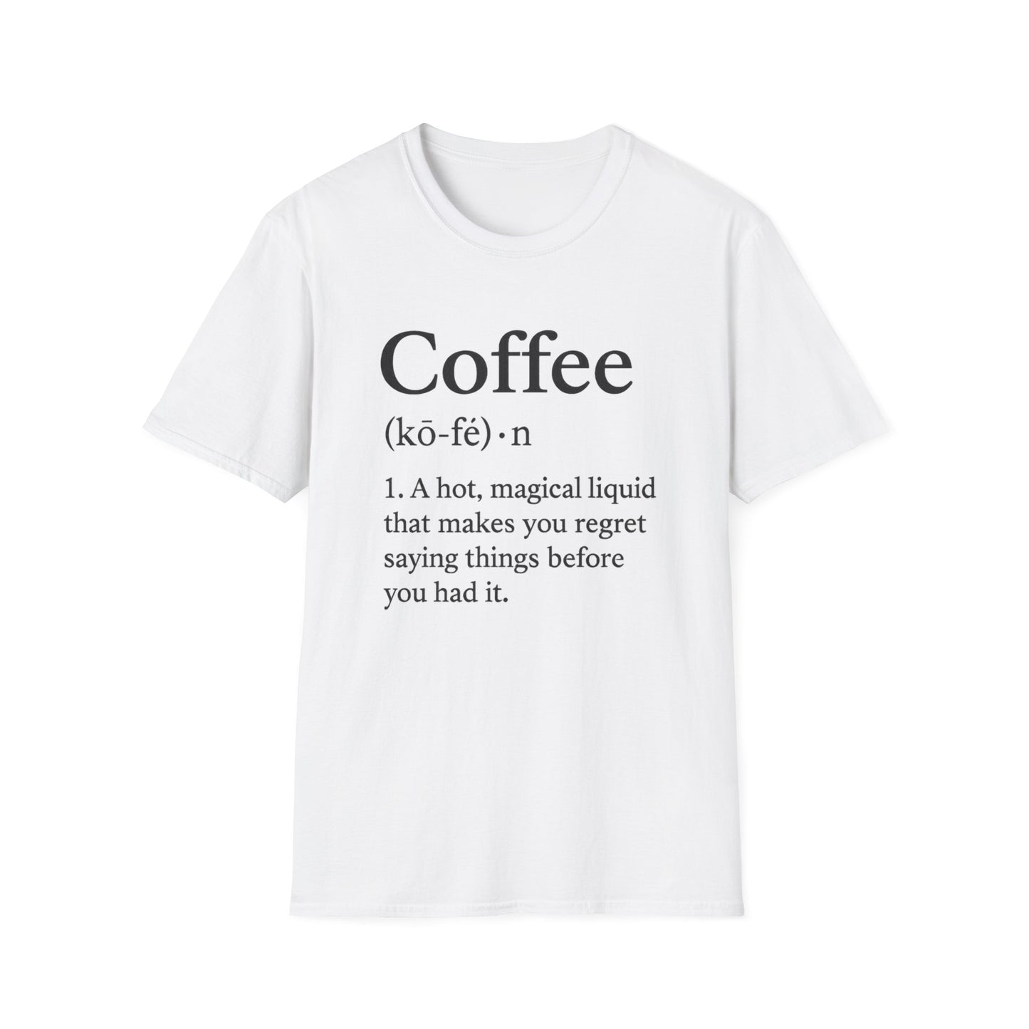 Fun Coffee Definition - Funny Coffee T-Shirt