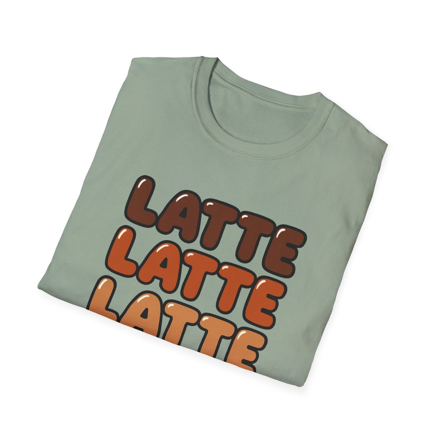 LATTE LATTE LATTE LATTE - Funny Coffee T-Shirt