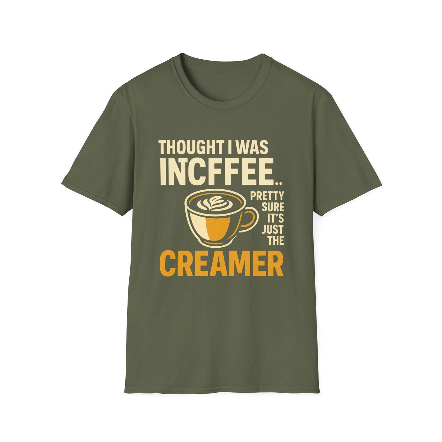 Into Coffee… Or Creamer?- Funny Coffee T-Shirt