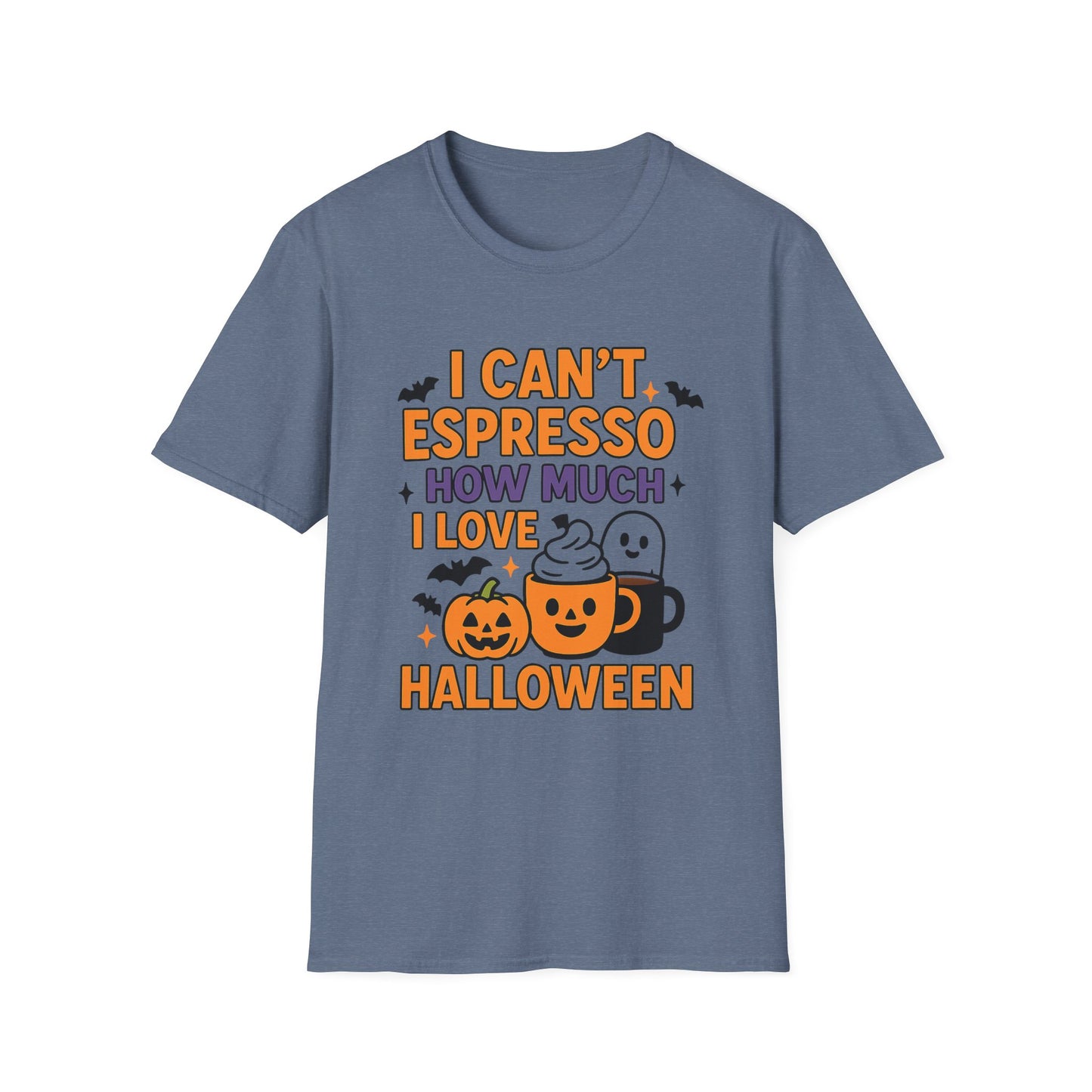I Can’t Espresso How Much I Love Halloween - Funny Coffee T-Shirt