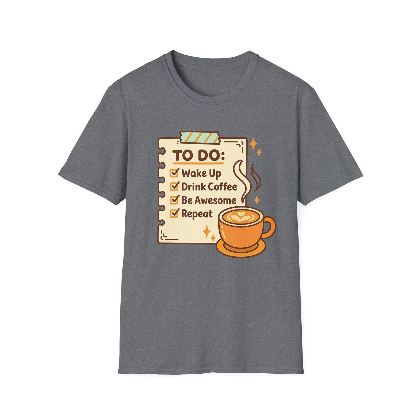 Coffee To-do List - Funny Coffee T-Shirt