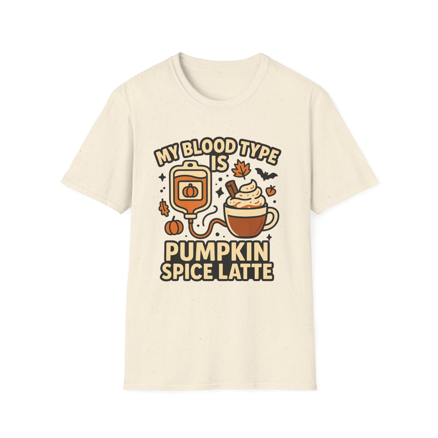 My Blood Type Is Pumpkin Spice Latte -  Funny Halloween Coffee T-Shirt