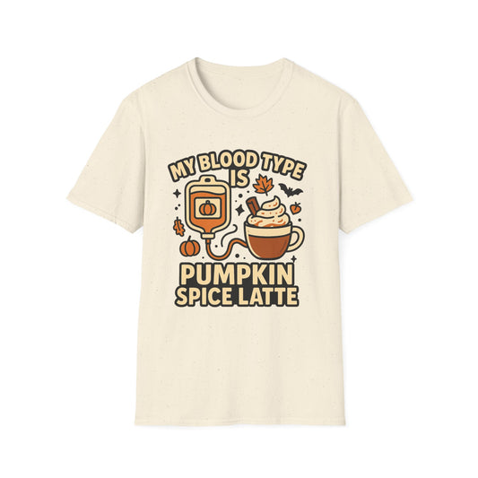 My Blood Type Is Pumpkin Spice Latte -  Funny Halloween Coffee T-Shirt
