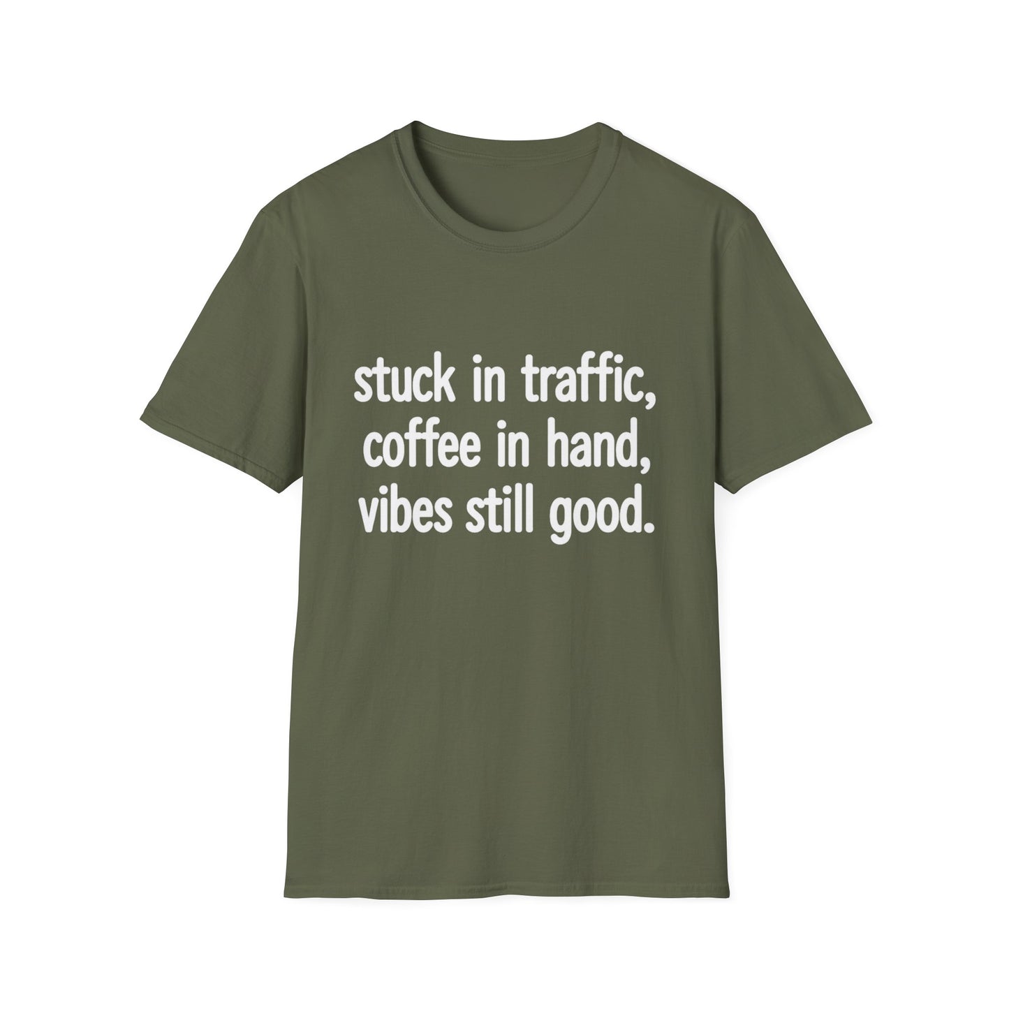 Stuck In Traffic With Coffee In Hand -  Funny Coffee T-Shirt