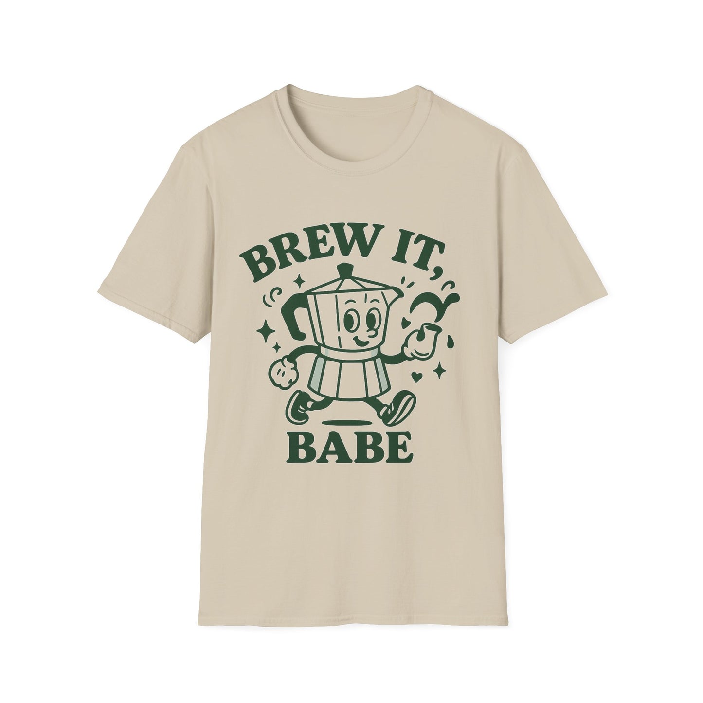 Brew It, Babe -  Funny Coffee T-Shirt