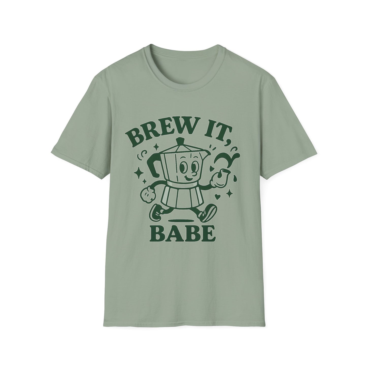 Brew It, Babe -  Funny Coffee T-Shirt