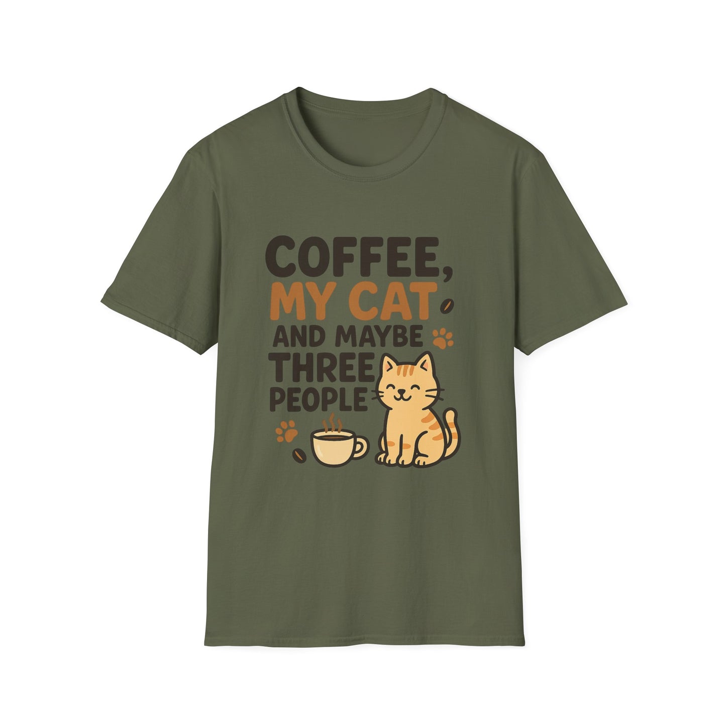 Coffee, My Cat, and Maybe Three People -  Funny Coffee T-Shirt