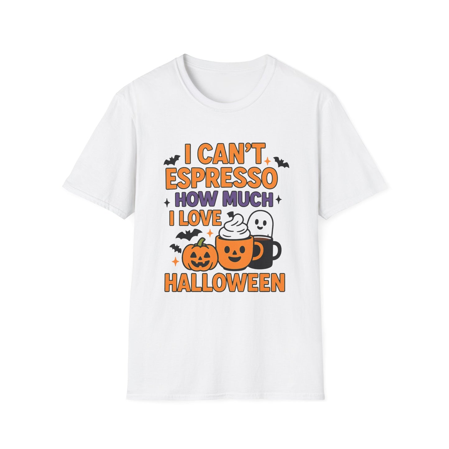 I Can’t Espresso How Much I Love Halloween -  Funny Coffee T-Shirt