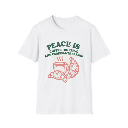 Peace Is Coffee Dripping Shirt -  Funny Coffee T-Shirt