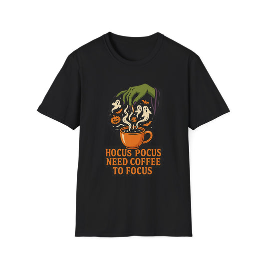 “Hocus Pocus Need Coffee to Focus -  Funny Coffee T-Shirt
