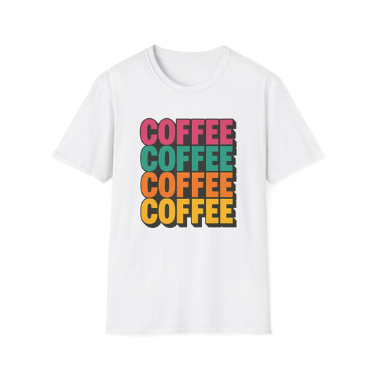 Coffee Coffee Coffee -  Funny Coffee T-Shirt