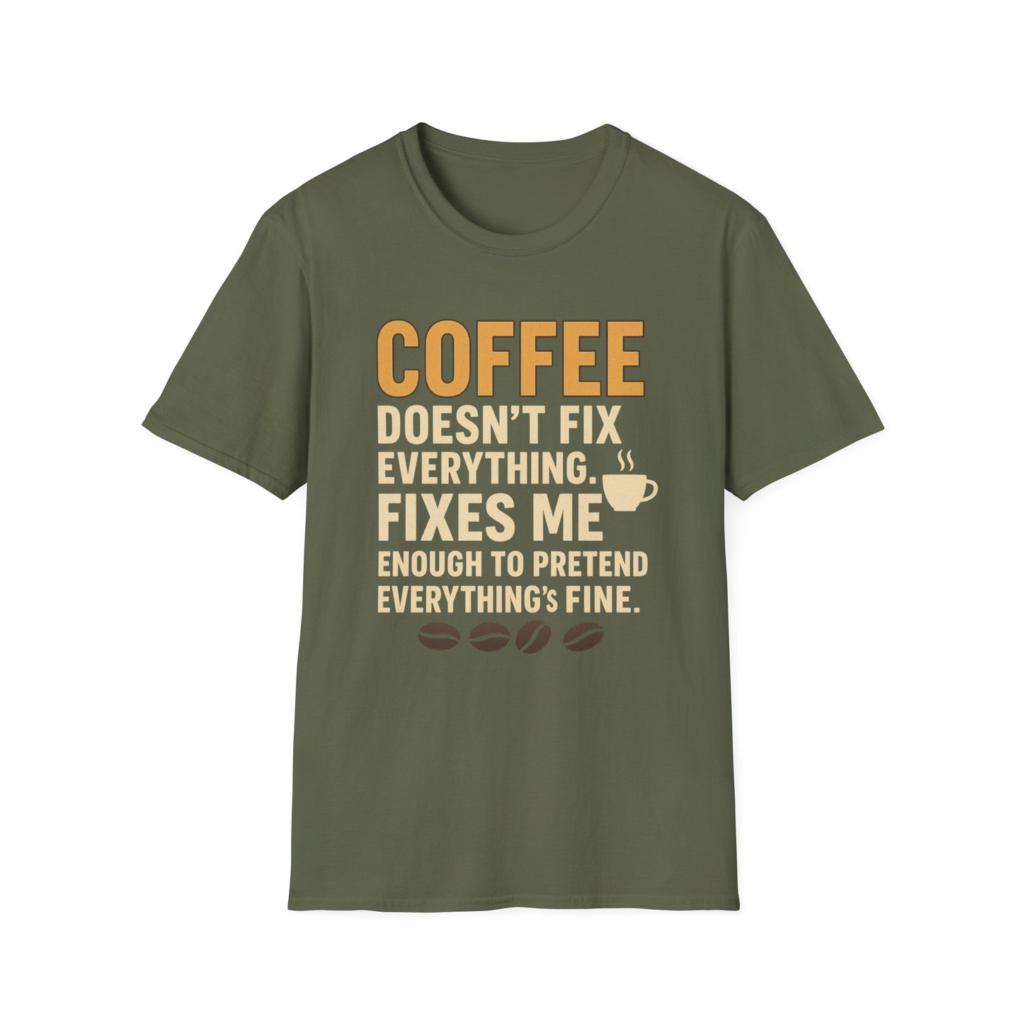 Coffee Fixes Me-  Funny Coffee T-Shirt