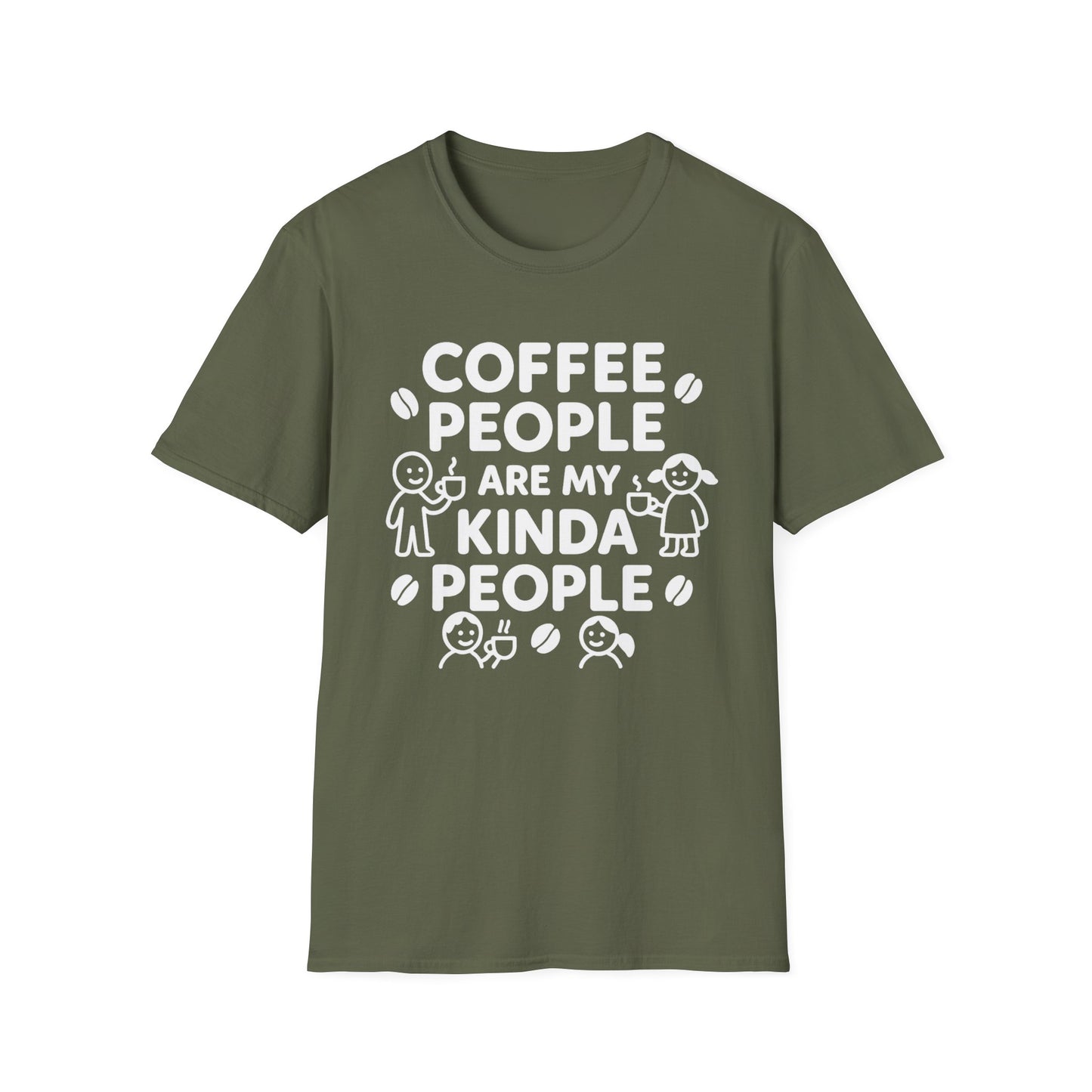 Coffee People Are My Kinda People -  Funny Coffee T-Shirt