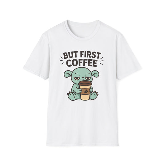 But First Coffee T-shirt - Funny Coffee T-Shirt