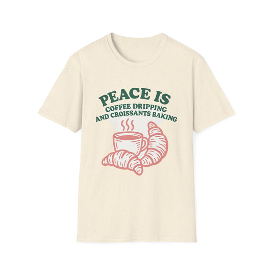 Peace Is Coffee Dripping Shirt -  Funny Coffee T-Shirt