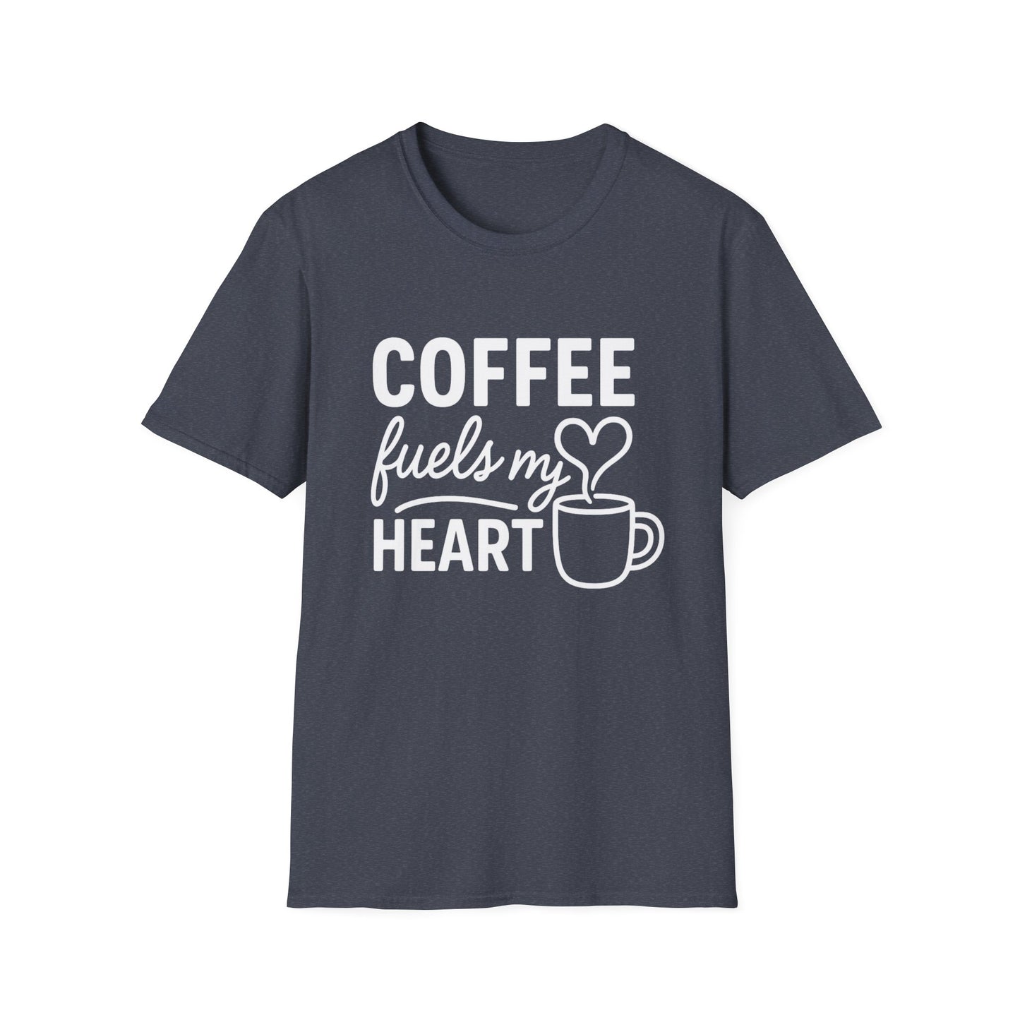 Coffee Fuels My Heart -  Funny Coffee T-Shirt
