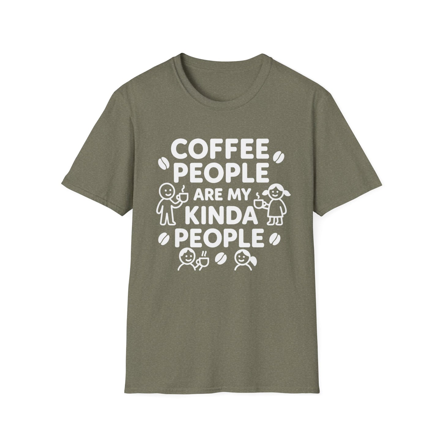 Coffee People Are My Kinda People -  Funny Coffee T-Shirt