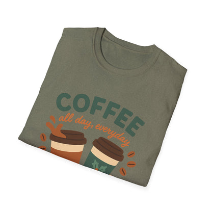 Coffee Club All Day, Everyday -  Funny Coffee T-Shirt