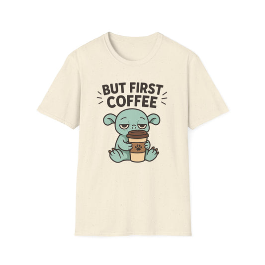 But First Coffee T-shirt - Funny Coffee T-Shirt