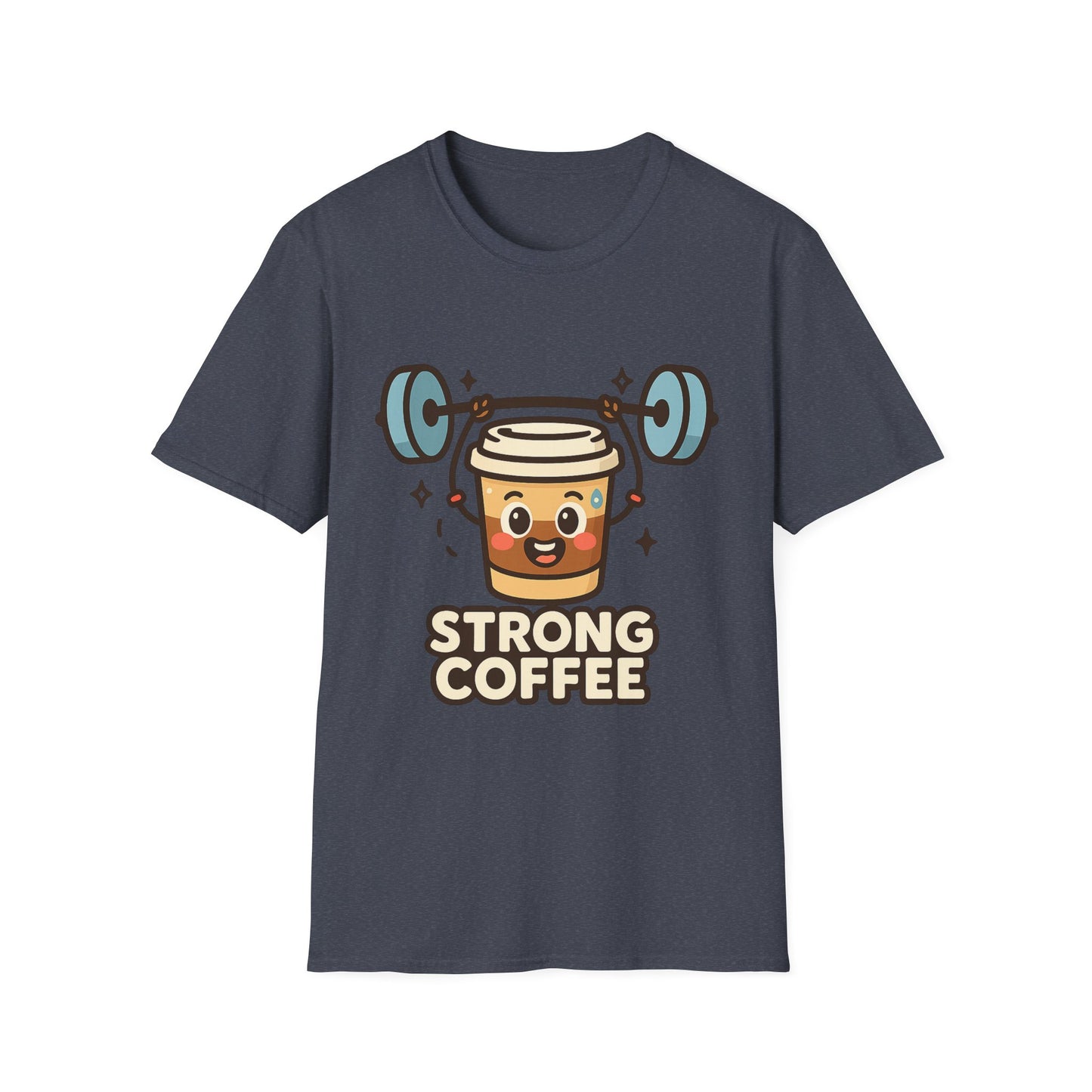 Strong Coffee -  Funny Coffee T-Shirt