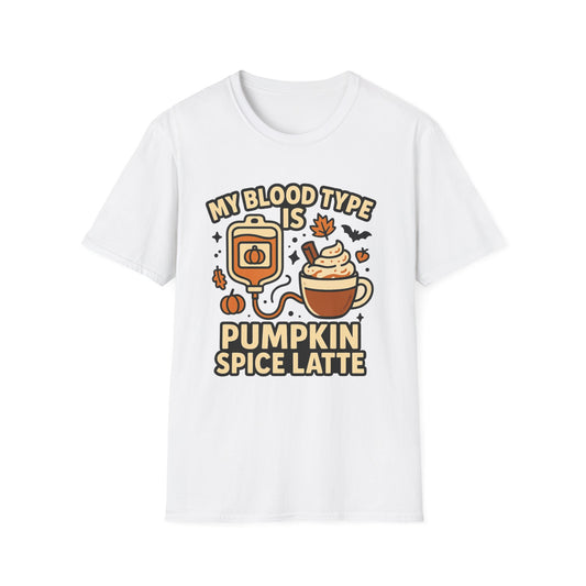 My Blood Type Is Pumpkin Spice Latte -  Funny Halloween Coffee T-Shirt